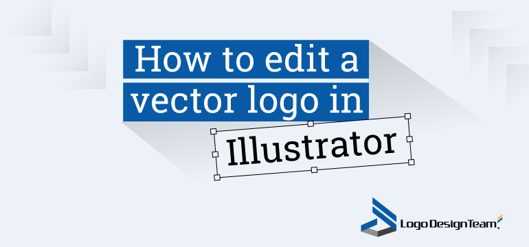 How To Edit A Vector Logo In Illustrator Logo Design Team